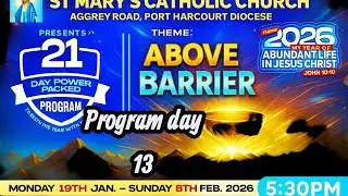 Above Barrier | Day 13 &ndash; 21 Days Power Packed Program | St Mary&rsquo;s Catholic Church