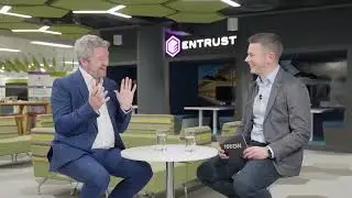 Why Entrust? The Digital Trust Leader Explained
