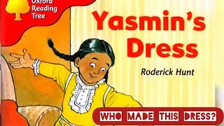 Yasmin's Dress- Oxford Reading Tree