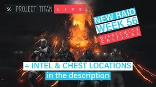 Ghost Recon Breakpoint | ⚡ NEW RAID WEEK 56 CRITICAL ⚡+ INTEL Info in the description