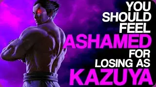 You Should Feel Ashamed For Losing As Kazuya