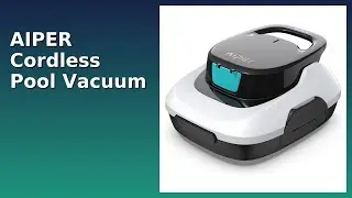 REVIEW (2025): AIPER Cordless Pool Vacuum. Features.