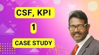 Critical Success Factor, Key performance Indicator &ndash; Case Study | Management Accounting