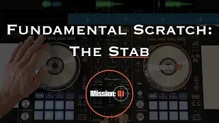 Fundamental Scratch: The Stab