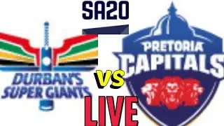 SA T20 Live : Pretoria Capitals vs Durban Super Giants | 15th match | PC vs DSG