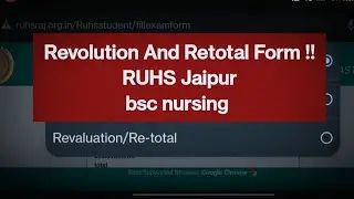 How To Fill BSC Nursing Revaluation And Retotal Form !! RUHS JAIPUR !!