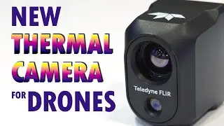 Hadron 640R: New FLIR Thermal Camera for Drones