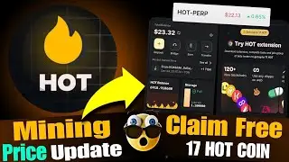 Hot Coin Mining New Update | Claim Free Hot Coin Instant | Hot Coin Price Prediction | Listing Date