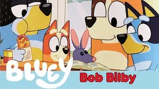 Bluey and Bob Bilby | Heartwarming Read-Aloud Story for Kids | Family Storytime #bedtime #stories