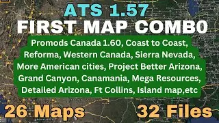 ATS 1.57 FIRST MAP COMBO 26 maps, 32 files. All map links, and placed in the correct load order👍