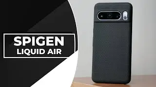 Spigen Liquid Air case for Pixel 8 Pro review
