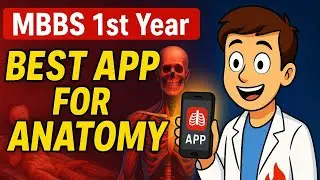 MBBS 1st Year MUST HAVE App for ANATOMY 🔥 | Medical Student Secret Tool