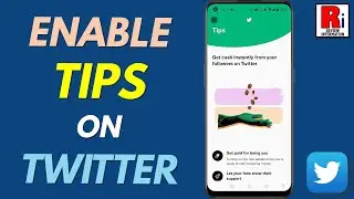 How to Enable Tips Feature on Twitter