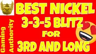 MADDEN 19 DEFENSE. BEST BLITZ FROM NICKEL 3-3-5. BLITZ FOR 3rd AND LONG AGAINST A BLOCKED RB