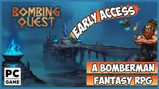 Let's Play Bombing Quest - PC Game - Gameplay Early Access