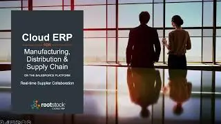 Real-Time Supplier Collaboration with Rootstock ERP on Salesforce