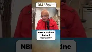 NBFC Kharidne ka Sahi Samay ???  NBFC stocks