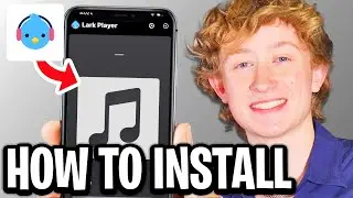 How To Install Music Lark Player On Mobile - Full Guide
