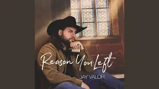 Reason You Left
