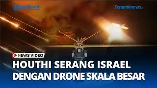Houthi Yaman Lancarkan Serangan Drone Skala Besar ke Berbagai Target di Israel