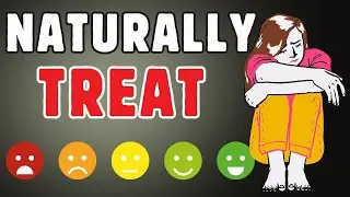 Holistic Approaches to Treating Depression & Natural Remedies