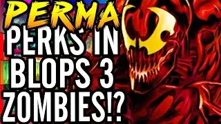 *Black Ops 3* Zombies Perma Perks Returning! ~ Gameplay/Ideas ~ CoD Advanced Warfare Carrier!