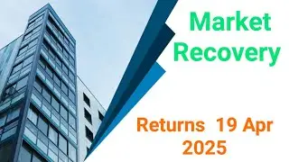 MARKET RECOVERY 19 April 2025 #smallcap  #mutualfund #sip #quant #nippon #sbi #marketcrash  #hdfc