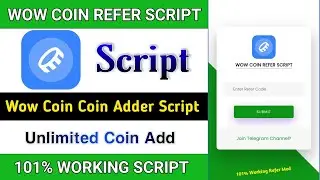 WowCoin Coin Adder Script | Wow Coin Payment Proof | Wow Coin Script ||