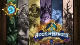 Hearthstone: Book of Heroes - Main Theme