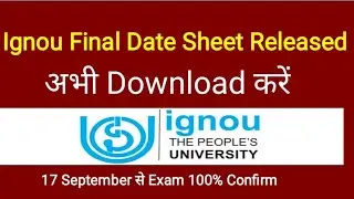 Ignou final date sheet june 2020 released  | ignou official exam date sheet | ignou update
