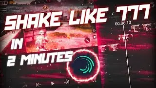 SHAKE LIKE 777 IN 2 MINUTES || Easy shake effect || Alight Motion Tutorial || XENOS EDITS