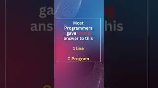Most programmers gave wrong answer to this 1 line code 