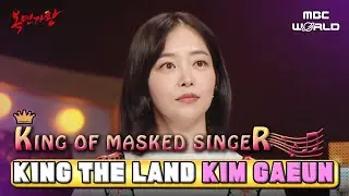 [C.C.] KIMGAEUN, the sales king singing in Masked Singer ?! #KINGTHELAND #KIMGAEUN