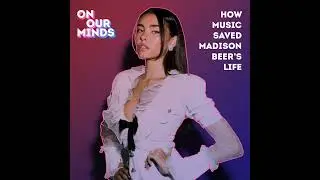 How music helped save Madison Beer&rsquo;s life