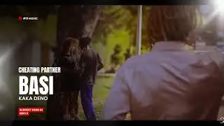 Kaka Deno - Basi (Official Video)