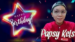 IT'S MY DAY 2024 | PAPSY KELS