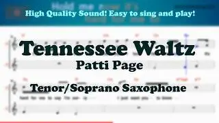 Tennessee Waltz - Patti Page (Tenor/Soprano Saxophone Sheet Bb F Key / Karaoke / Easy Solo Music)