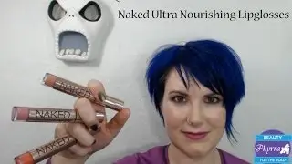 Urban Decay Naked Ultra Nourishing Lipgloss Review