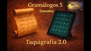 🎶✍️ Gram&aacute;logos 5 (con ap&eacute;ndices)... Aprende con m&uacute;sica Taquigraf&iacute;a 2.0