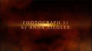PHOTOGRAPH 51 by Anna Ziegler and directed by Sharon Maine @ The Basin Theatre