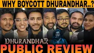 Why Boycott Dhurandhar | Dhurandhar movie Public review | Day 4 | Ranveer singh | Akshay Khanna 