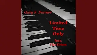 Limited Time Only (feat. Che Orton)
