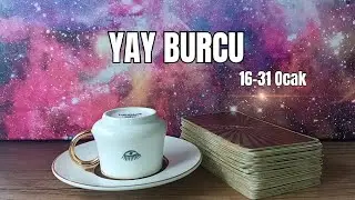 YAY BURCU 16-31 OCAK KAHVE VE TAROT FALI ♐ YAY BURCU OCAK 2026 YORUMU 🔮