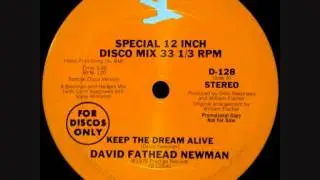 David Fathead Newman - Keep The Dream Alive - 1978