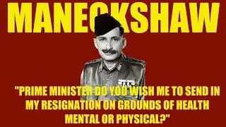 Field Marshal Maneckshaw on the importance of moral courage in leadership