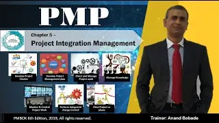 4.0 Project Integration Management overview | PMBOK6 | PMP&reg; Training | PMP&reg; Certification