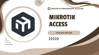 BAB 5 - MIKROTIK ACCESS | WEBFIG | TELNET & SSH || MIKROTIK MTCNA