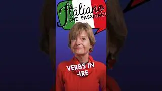 Italian Verbs Ending in -IRE - Third Conjugation #italianlanguage #learnitalian #italiangrammar