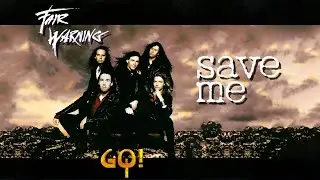 Fair Warning - Save Me (GO! - 1997)