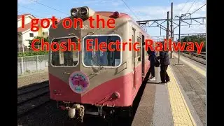 I got on the Choshi Electric Railway.